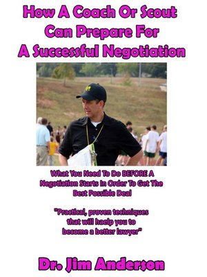 cover image of How a Coach or Scout Can Prepare for a Successful Negotiation